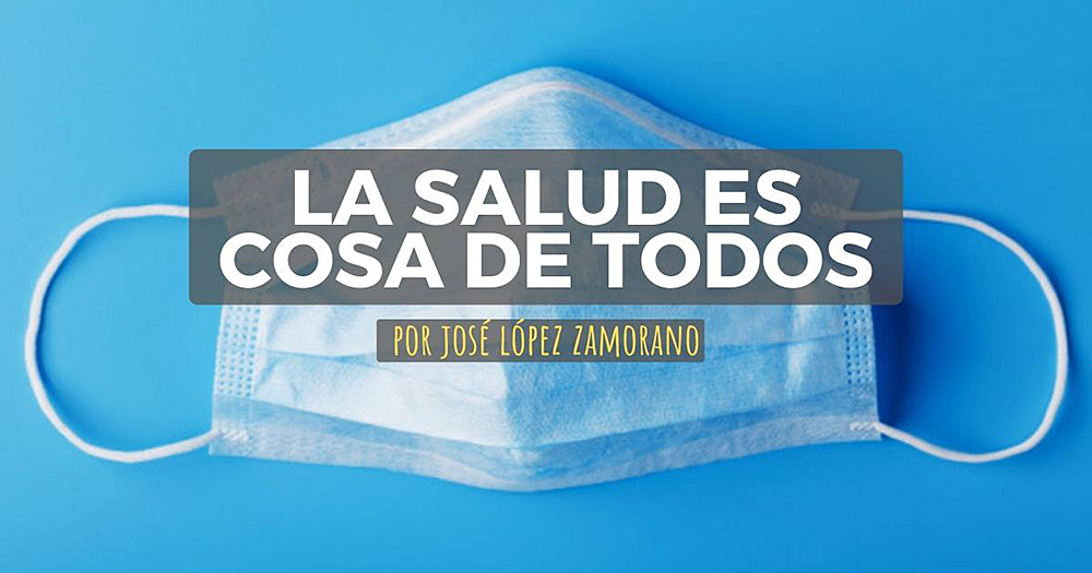 La salud es cosa de todos