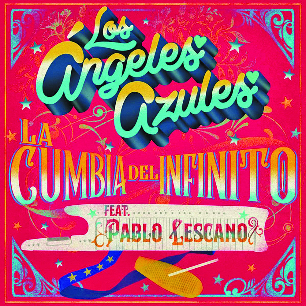 Los Ángeles Azules presentan “La cumbia del infinito”