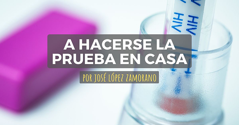 A hacerse la prueba en casa