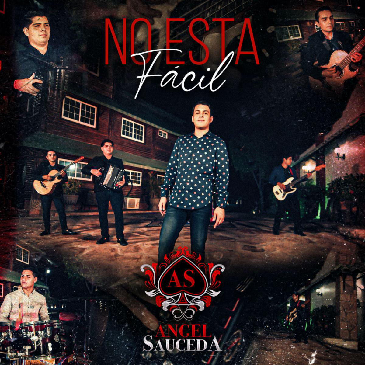 ANGEL SAUCEDA PRESENTA  “NO ESTA FÁCIL”