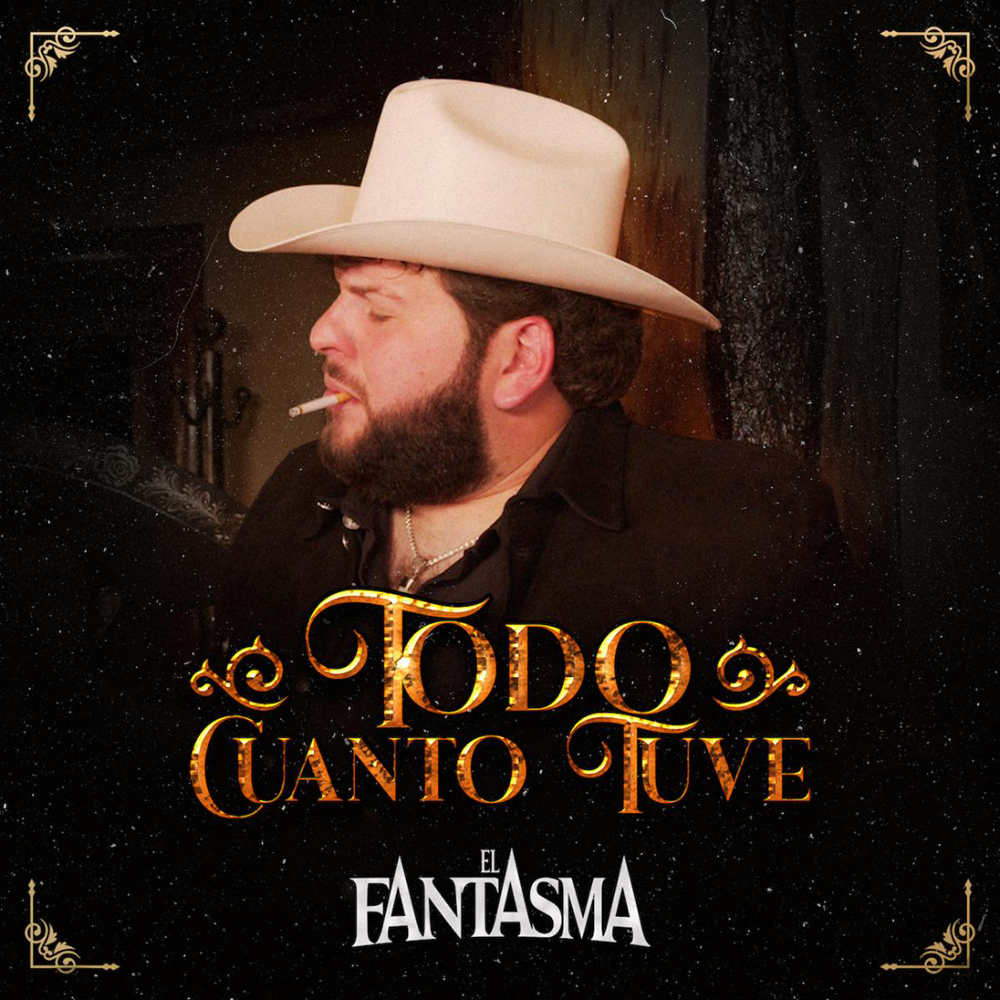 “Todo cuanto tuve”, nuevo sencillo de El Fantasma