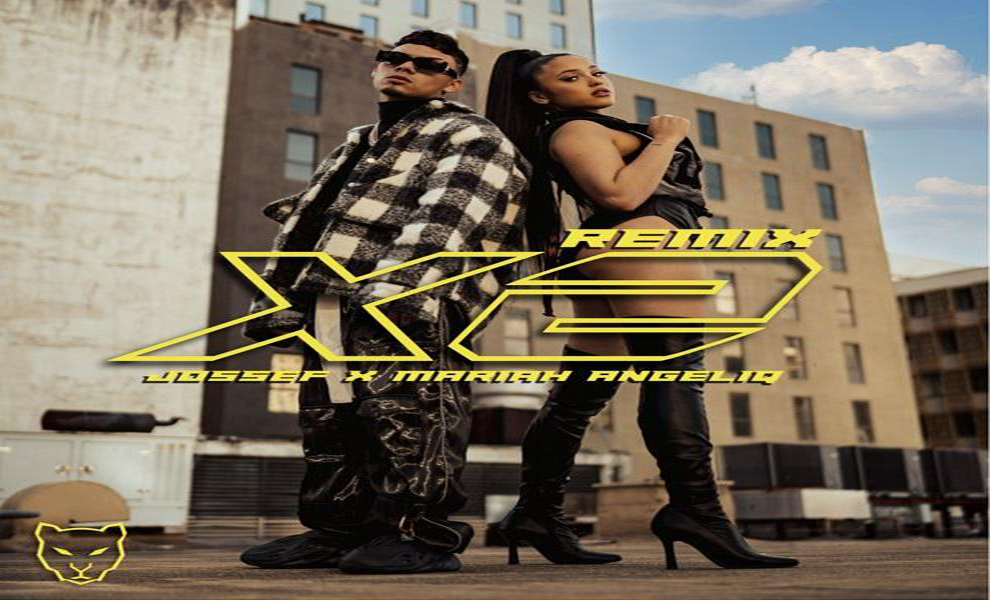 Jossef y Mariah Angeliq unen sus voces en “X2 Remix”