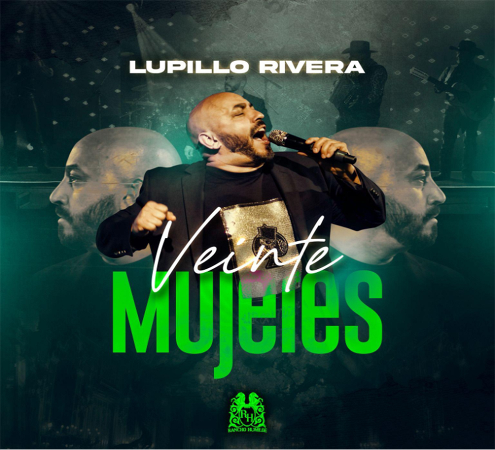 LUPILLO RIVERA LE CANTA EN SU NUEVO SENCILLO A VEINTE MUJERES