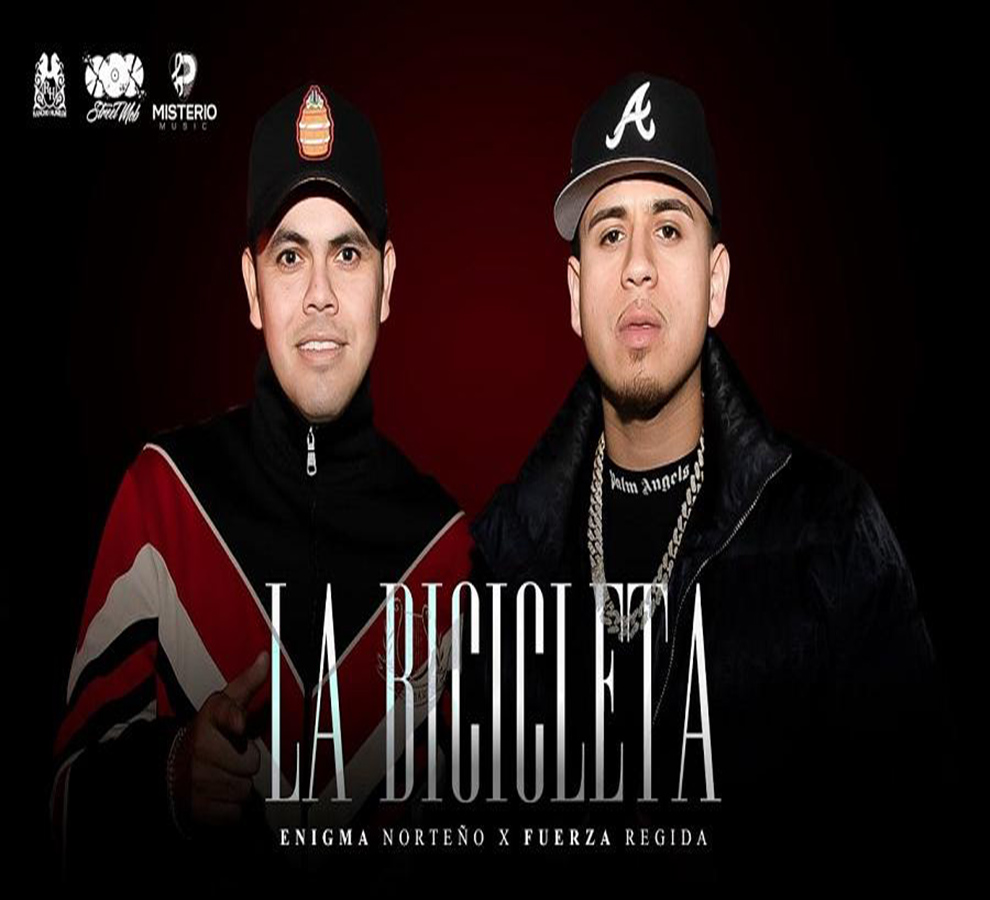 Fuerza Regida y Enigma Norteño estrenan “La Bicicleta”