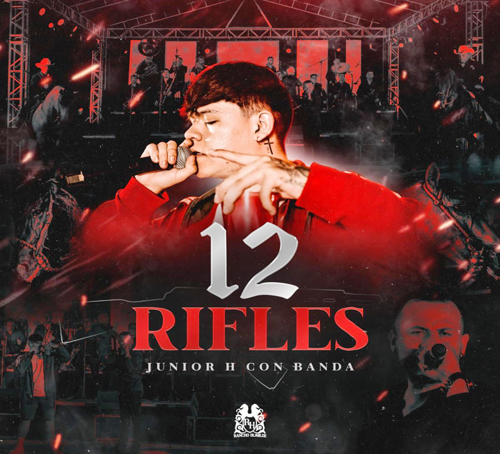 JUNIOR H  VIENE CON BANDA Y “12 RIFLES” NUEVO VÍDEO Y SENCILLO