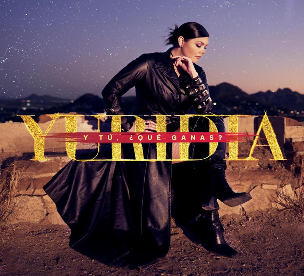 YURIDIA presenta “Y tú  ¿QUÉ GANAS?”