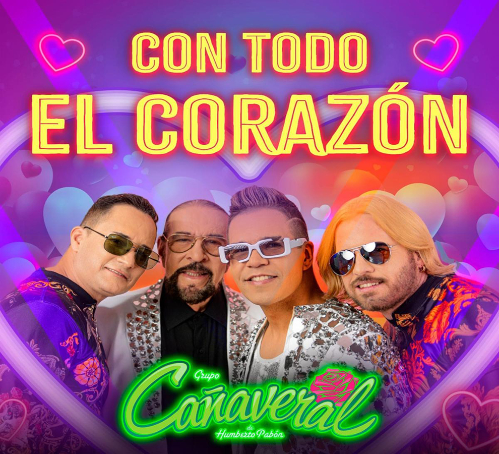 Grupo Cañaveral está de estreno con su sencillo “Con Todo El Corazón”
