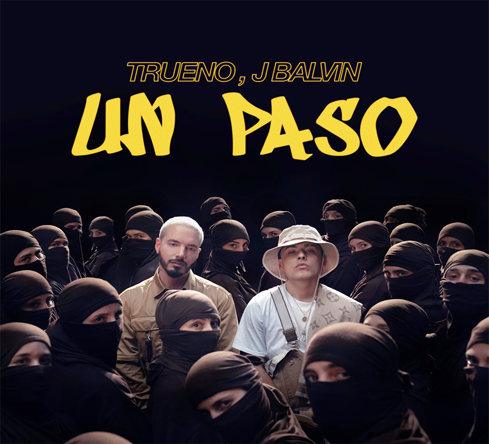 TRUENO Y J BALVIN ROMPEN LAS BARRERAS CREATIVAS CON EL LANZAMIENTO DE SU NUEVO SENCILLO “UN PASO”
