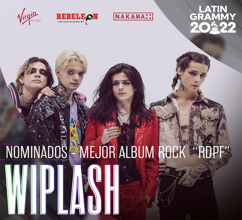LA BANDA MEXICANA DE ROCK ALTERNATIVO WIPLASH NOMINADA A MEJOR ÁLBUM DE ROCK EN LOS GRAMMY LATINO 2022