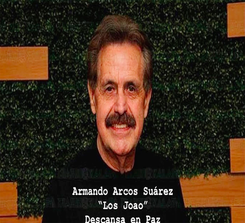 Fallece el fundador de Los Joao, Armando Arcos a causa del cáncer