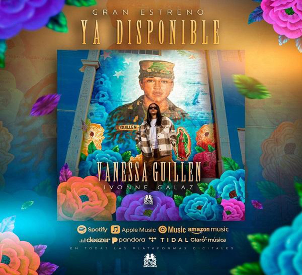 Ivonne Galaz estrena balada en memoria de Vanessa Guillen, asesinada en base militar en 2020