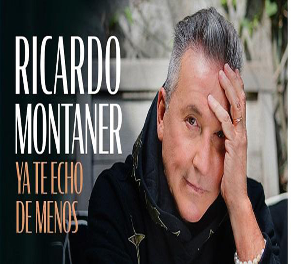 Ricardo Montaner anuncia gira “Ya Te Echo de Menos” por EEUU, Canadá y Puerto Rico