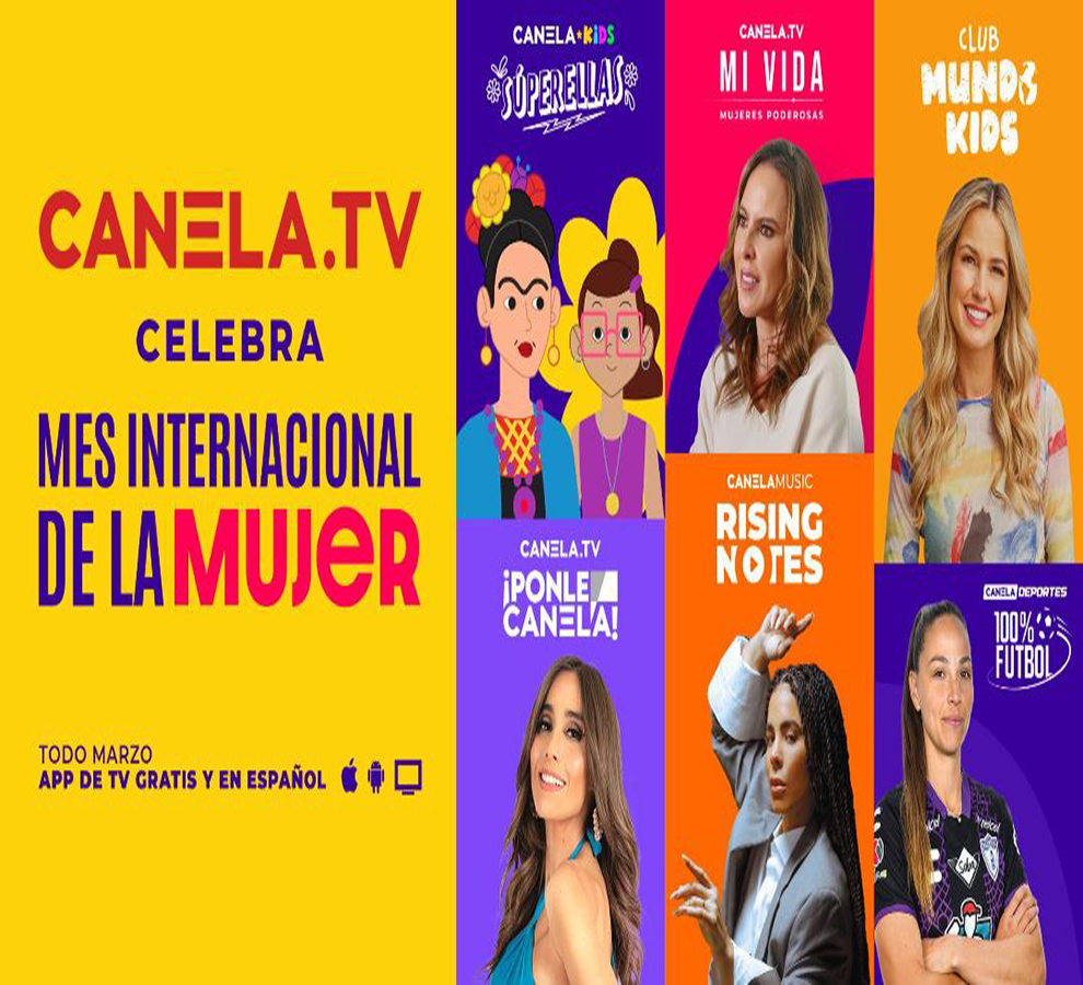 Canela Media conmemora la Historia de la Mujer con programación especial en todos sus canales