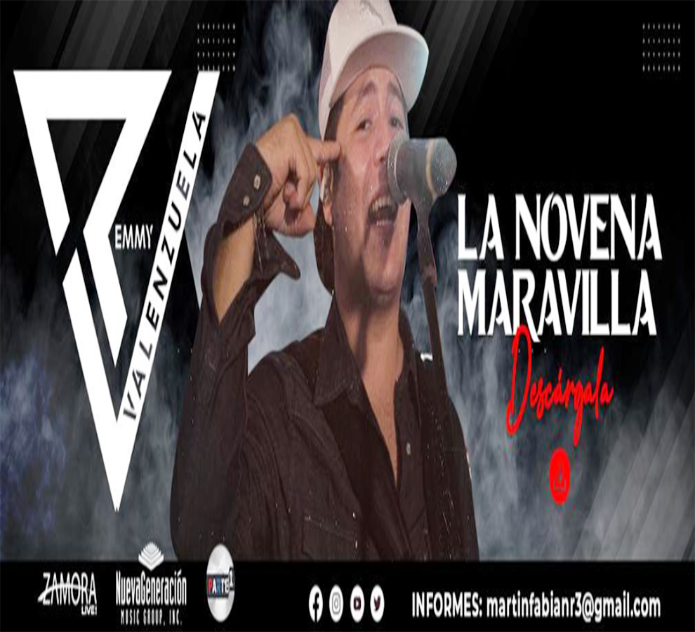 Remmy Valenzuela estrena”La Novena Maravilla”