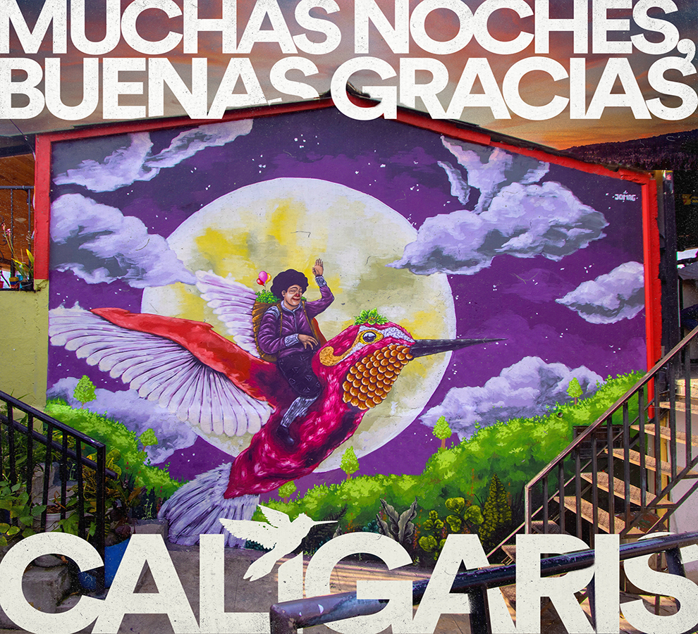 LOS CALIGARIS estrenan su nuevo álbum  “Muchas noches buenas gracias”