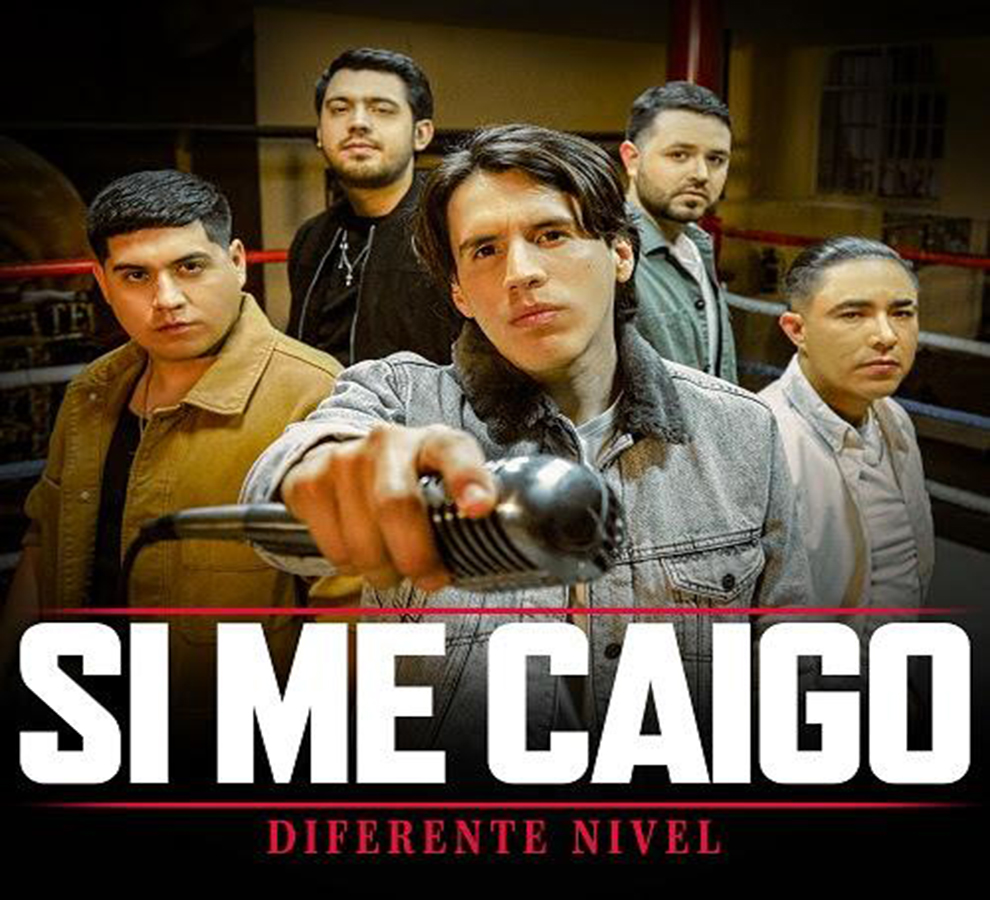 Diferente Nivel apuesta por los corridos con “Si me caigo”