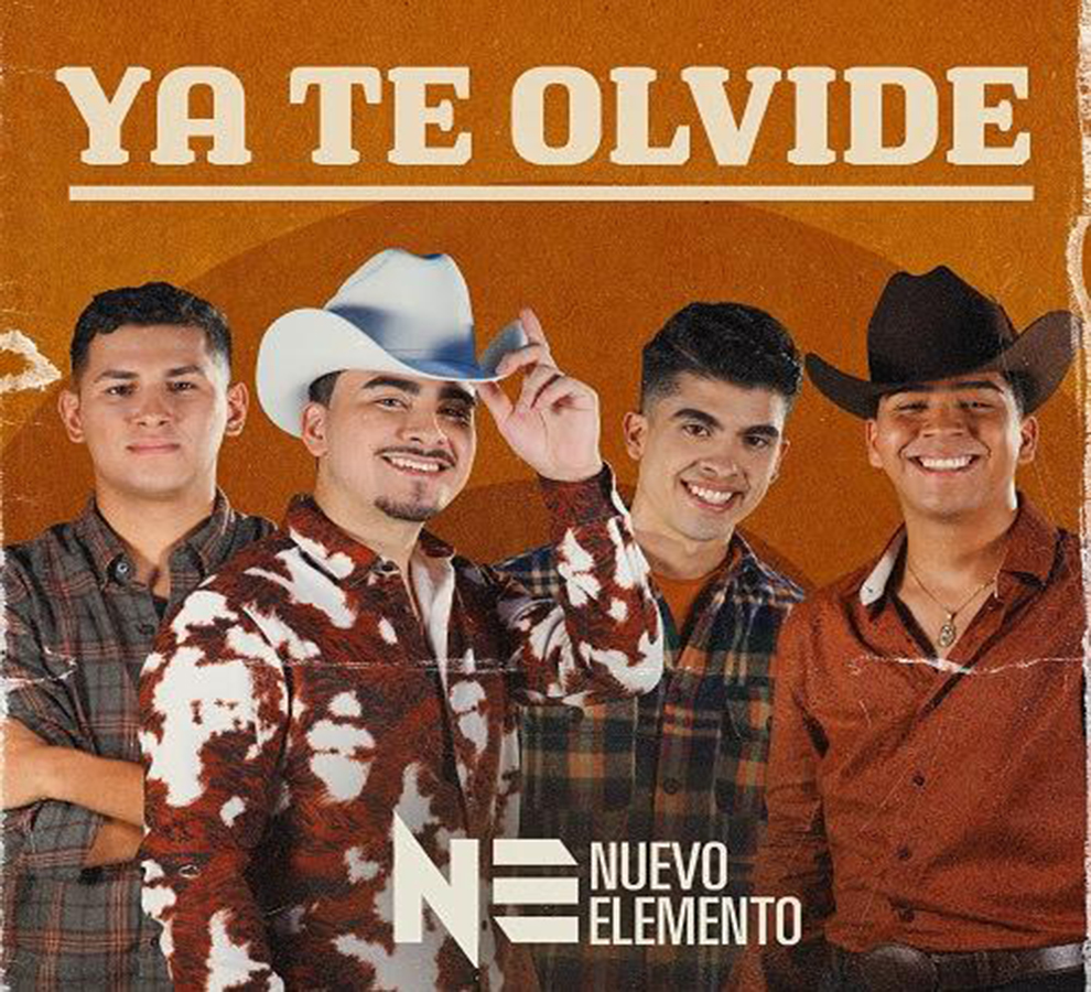Nuevo Elemento lanza “Ya te olvidé” una conmovedora melodía ranchera