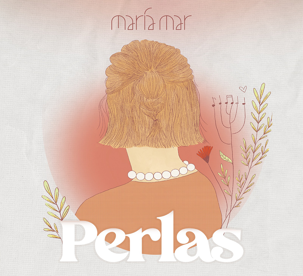 María Mar presenta ‘Perlas’ Un álbum para abrazar la nostalgia