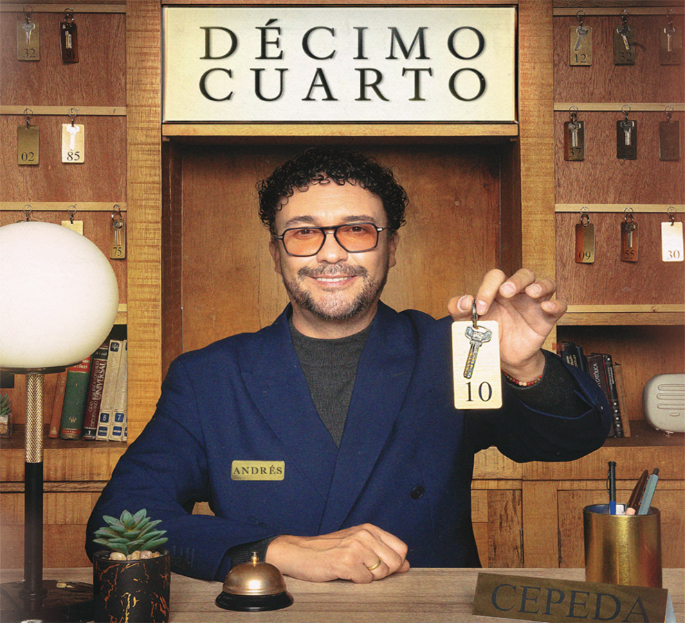 ANDRÉS CEPEDA  presenta  “DÉCIMO CUARTO”,  su más reciente álbum