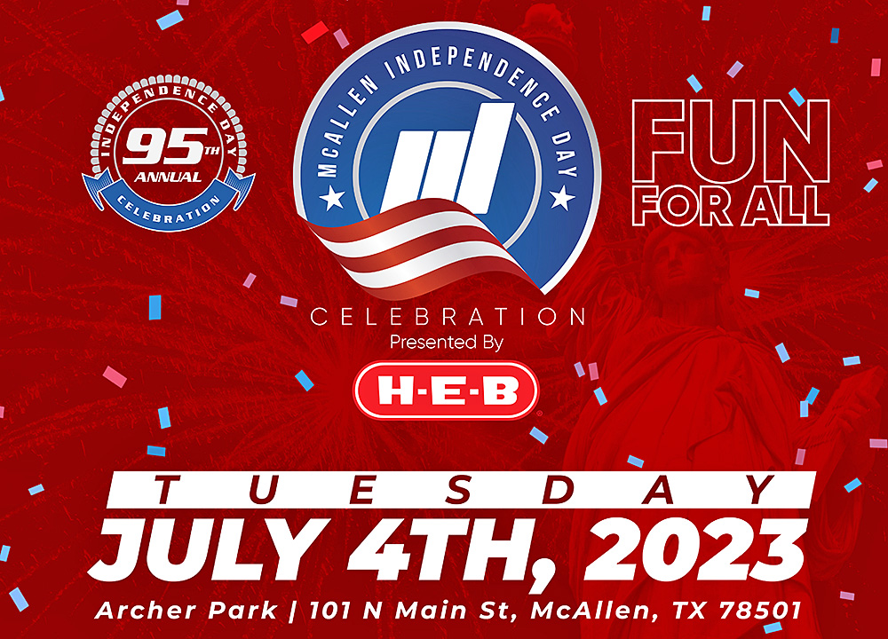 Alistan celebración anual del Día de la Independencia de McAllen