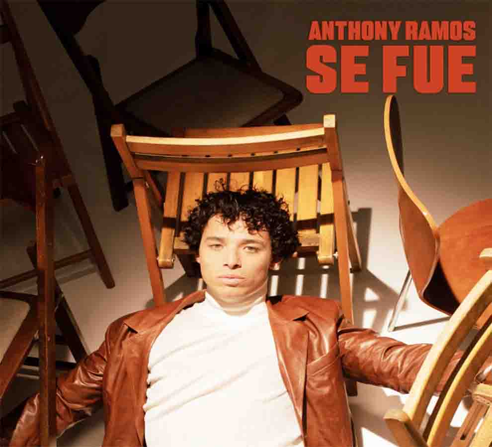 ANTHONY RAMOS, ganador del Grammy, revela su nuevo  himno bilingue “Se Fue”