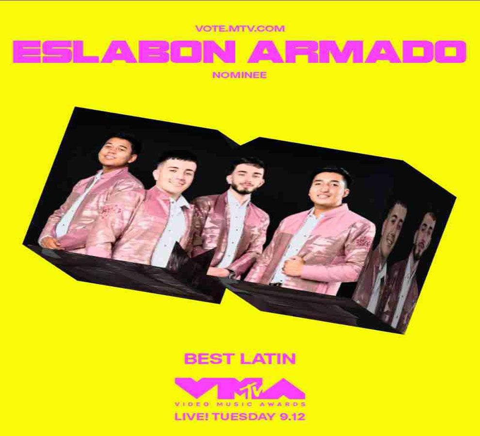 Eslabón Armado logra nominación a los MTV Video Music Awards por su tema “Ella Baila Sola”