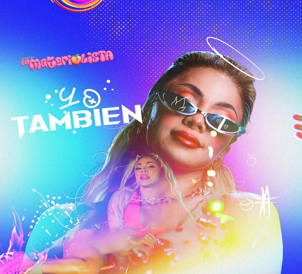 La Materialista nos presenta “Yo también”: una canción que da seguimiento a una trilogía musical