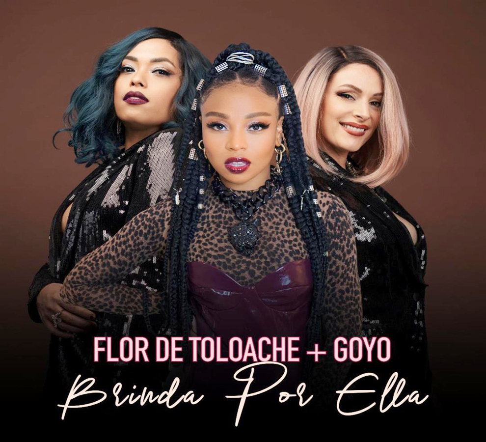 Flor de Toloache invita a Goyo de ChocQuibTown para el sencillo “Brinda por ella”