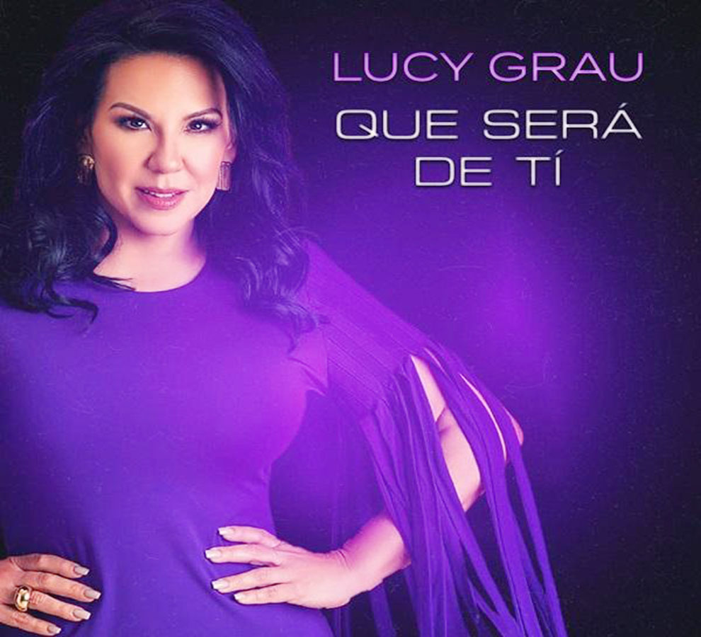Lucy Grau lanza en versión salsa el tema y video “Que Será De Ti”