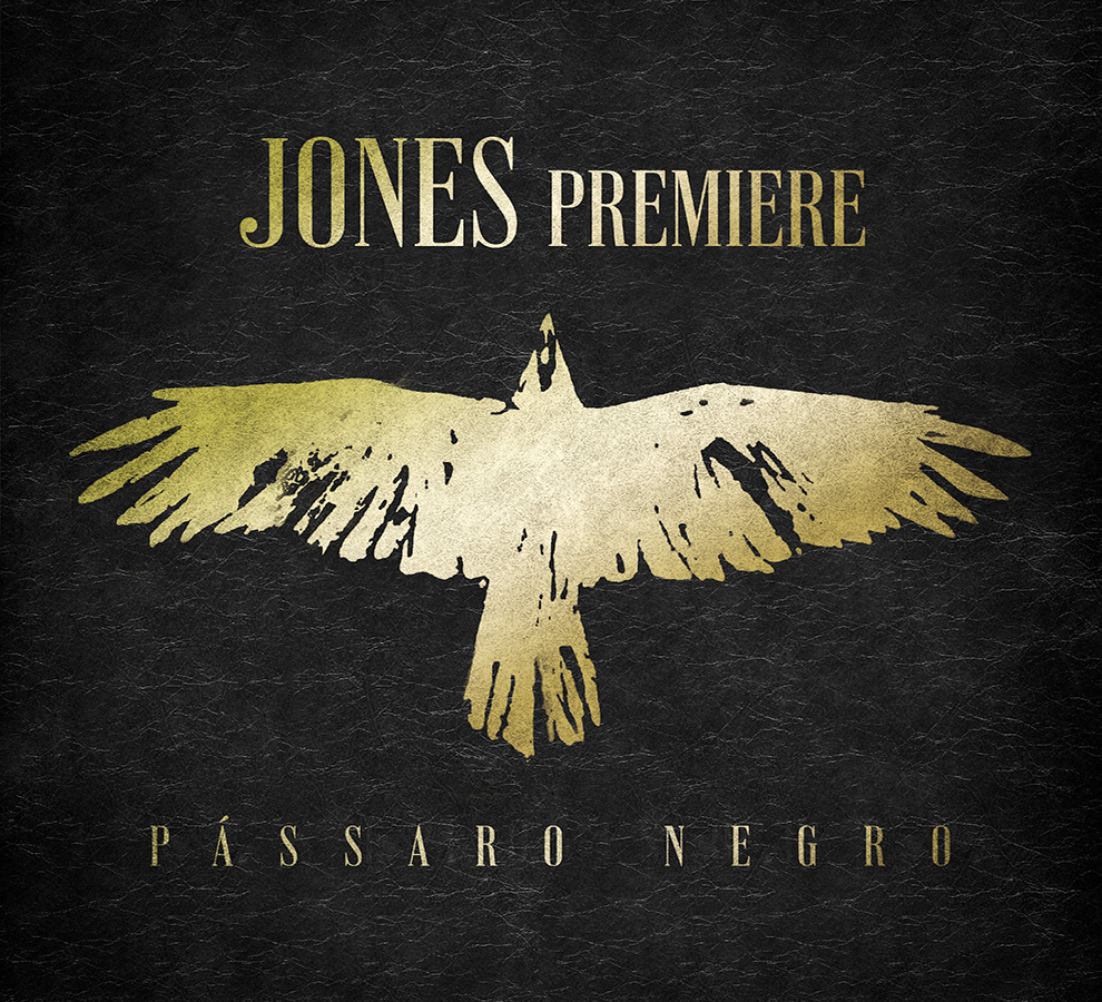 Jones Premiere lanza “Pássaro Negro”, su obra más importante