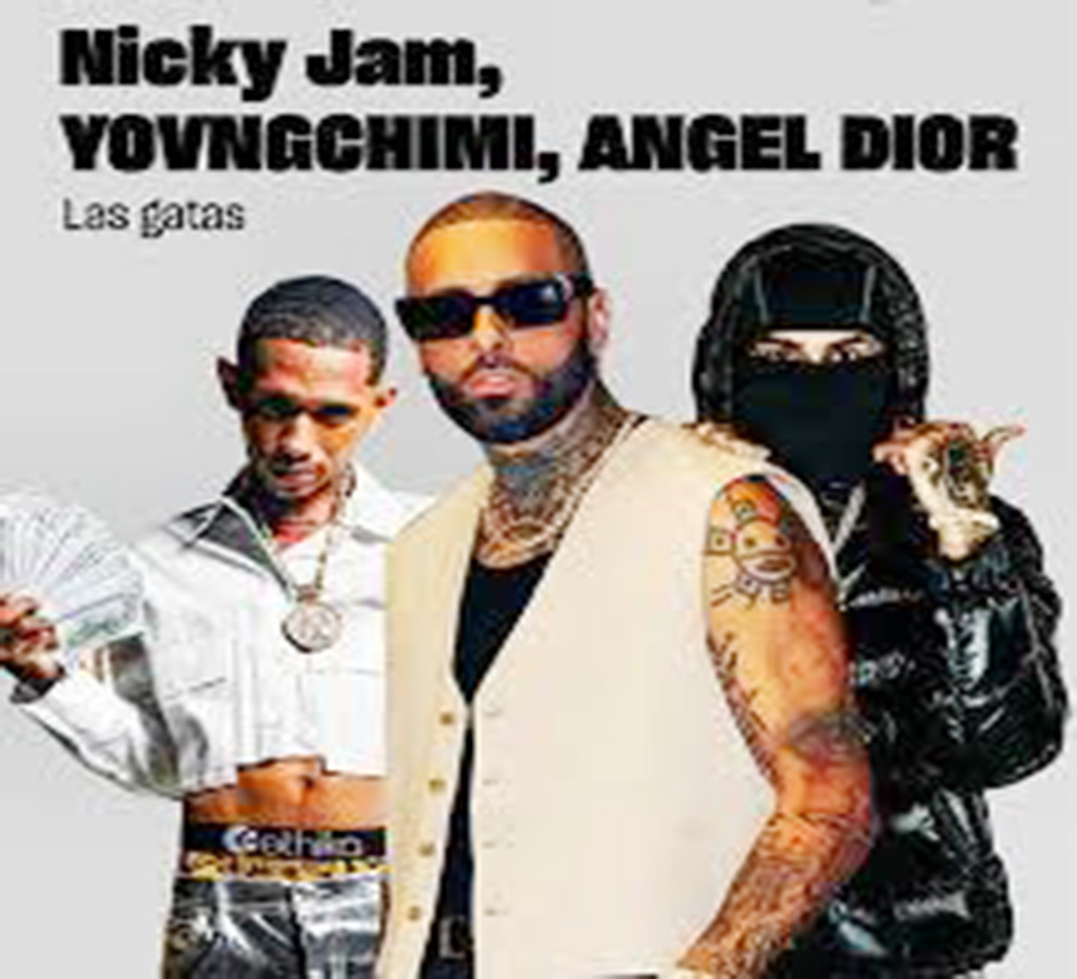 Nicky Jam, Yovngchimi y Ángel Dior se unen en nuevo tema “Las Gatas”