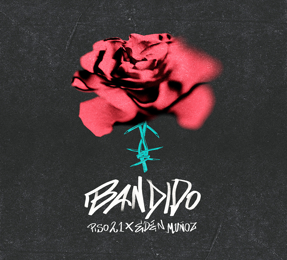 PISO 21 y EDÉN MUÑOZ más despechados que nunca en su nueva canción “Bandido”