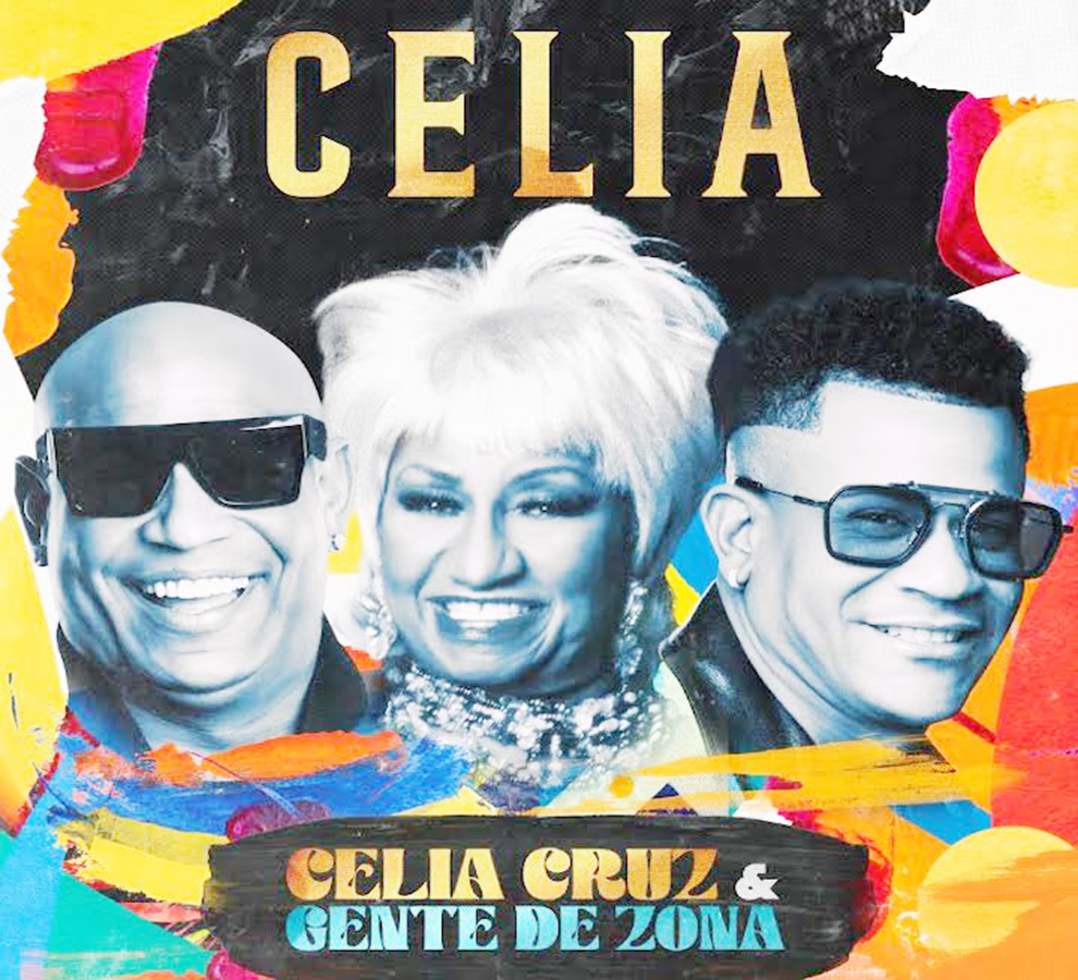 Gente de Zona revive a Celia Cruz en su nuevo sencillo “Celia”