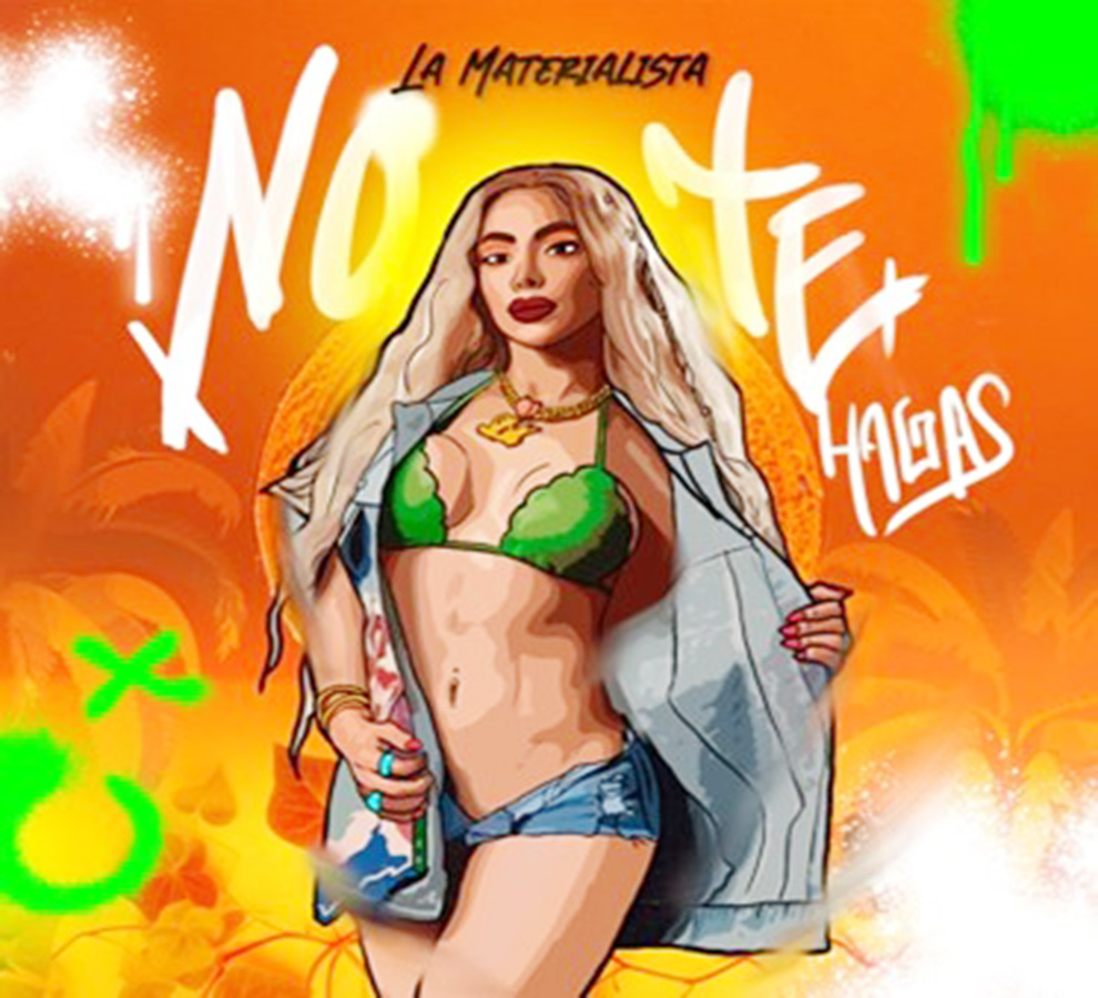 La Materialista presenta su nuevo sencillo “No Te Hagas”
