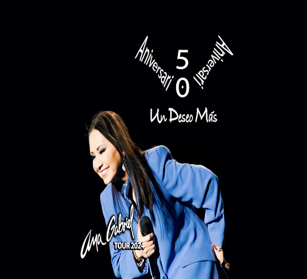 Ana Gabriel celebra 50 años de exitosa carrera y anuncia el paso de su gira por EEUU y Canadá con “UN DESEO MÁS TOUR 2024”, de la mano de CMN