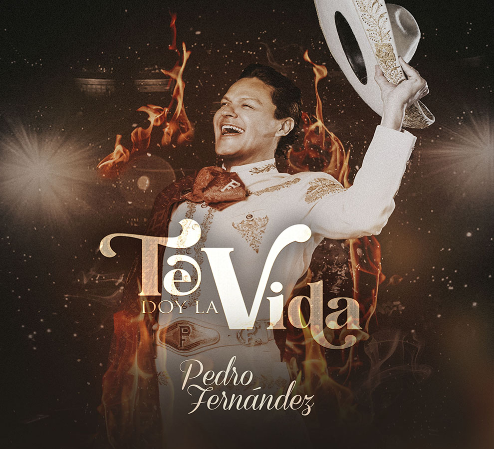 PEDRO FERNÁNDEZ presenta su nuevo álbum titulado “Te Doy la Vida”