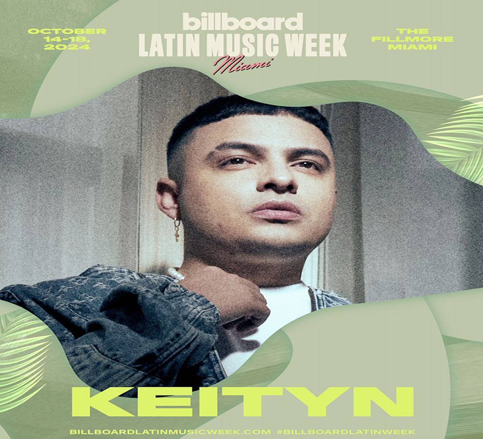 KEITYN, el compositor del momento invitado especial a la semana de la música de Billboard