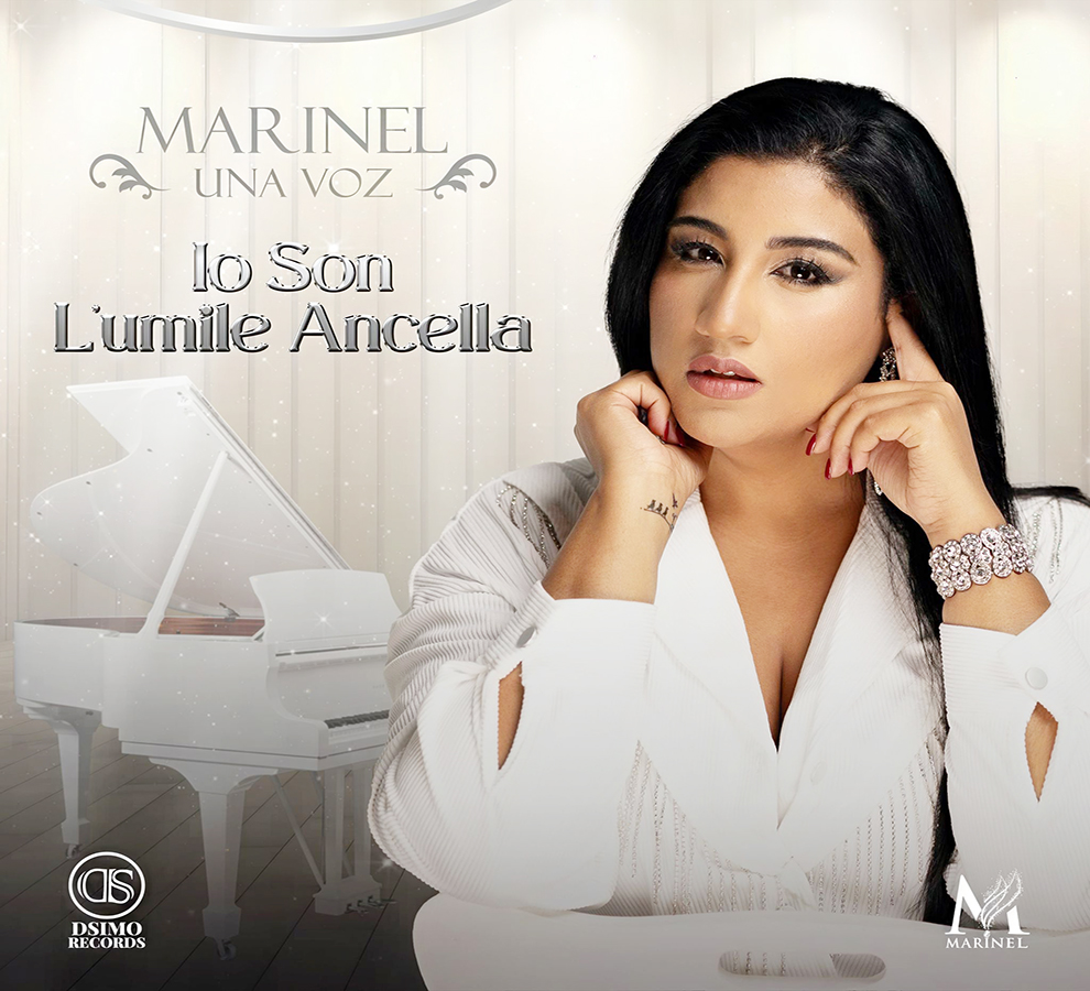 Marinel Una Voz lanza su Sencillo “Io Son L’umile Ancella”