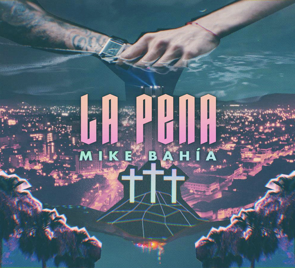 Mike Bahía estrena  “La Pena”, un canto al desamor y  la soledad