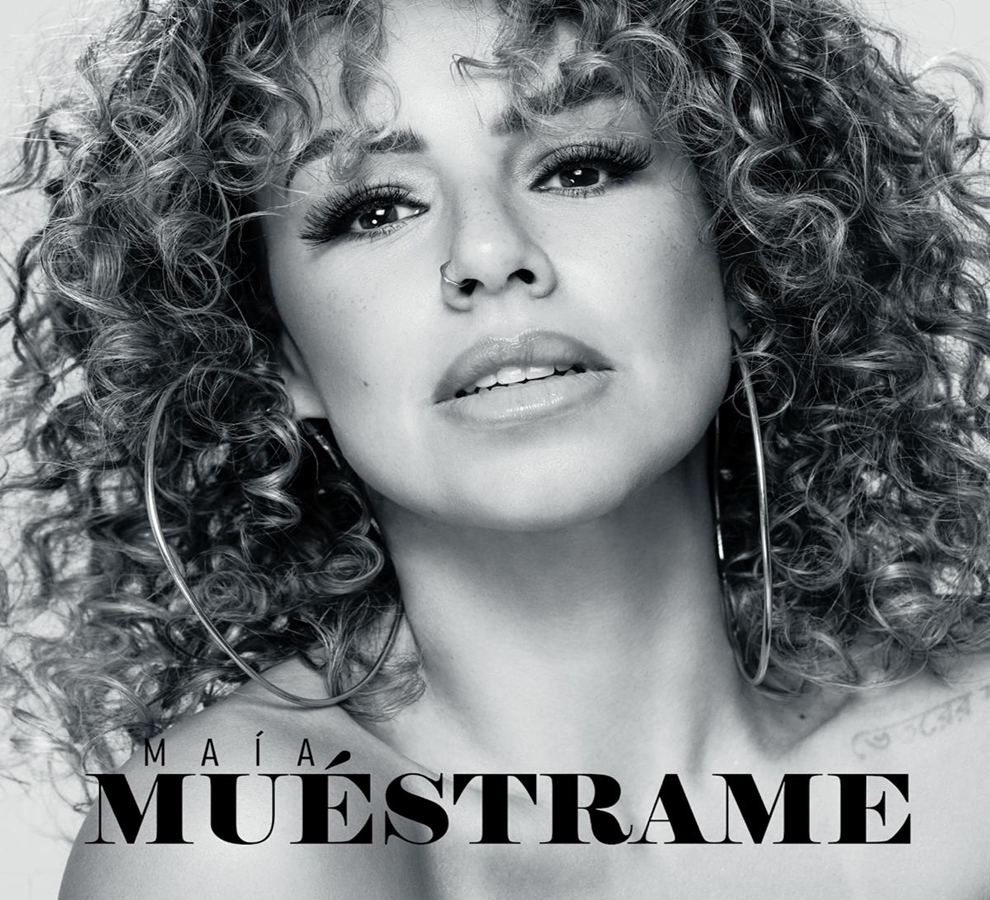  Maia nos muestra su faceta como baladista con el tema “Muéstrame”